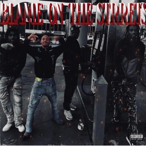 Blame iT On The Streetz