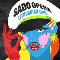 Lithuanian Girl - Single - SADO OPERA