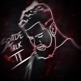 Spade Talk 2 King Spade the God