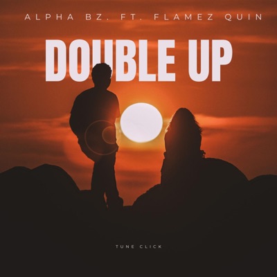 Double Up (feat. Flamez Quin) - Single
