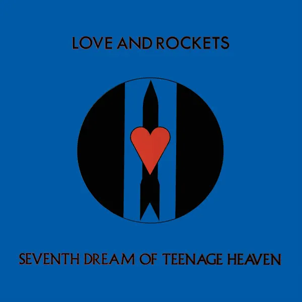 If There’s A Heaven Above (12" Mix) — Love And Rockets