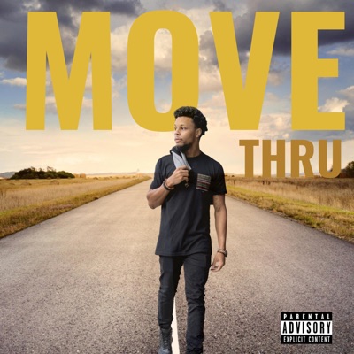 Move Thru - Single