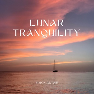 Lunar Tranquility