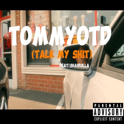 Talk my shit (feat. Shairulla) - Single