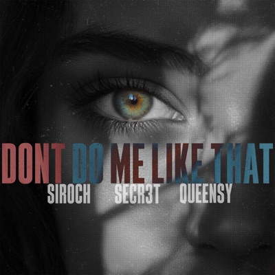 Don't Do Me Like That (Radio Edit) - Single