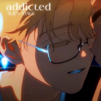 Addicted (Luka Part.1 - From "Alien Stage") (Dublado em Português) - Single