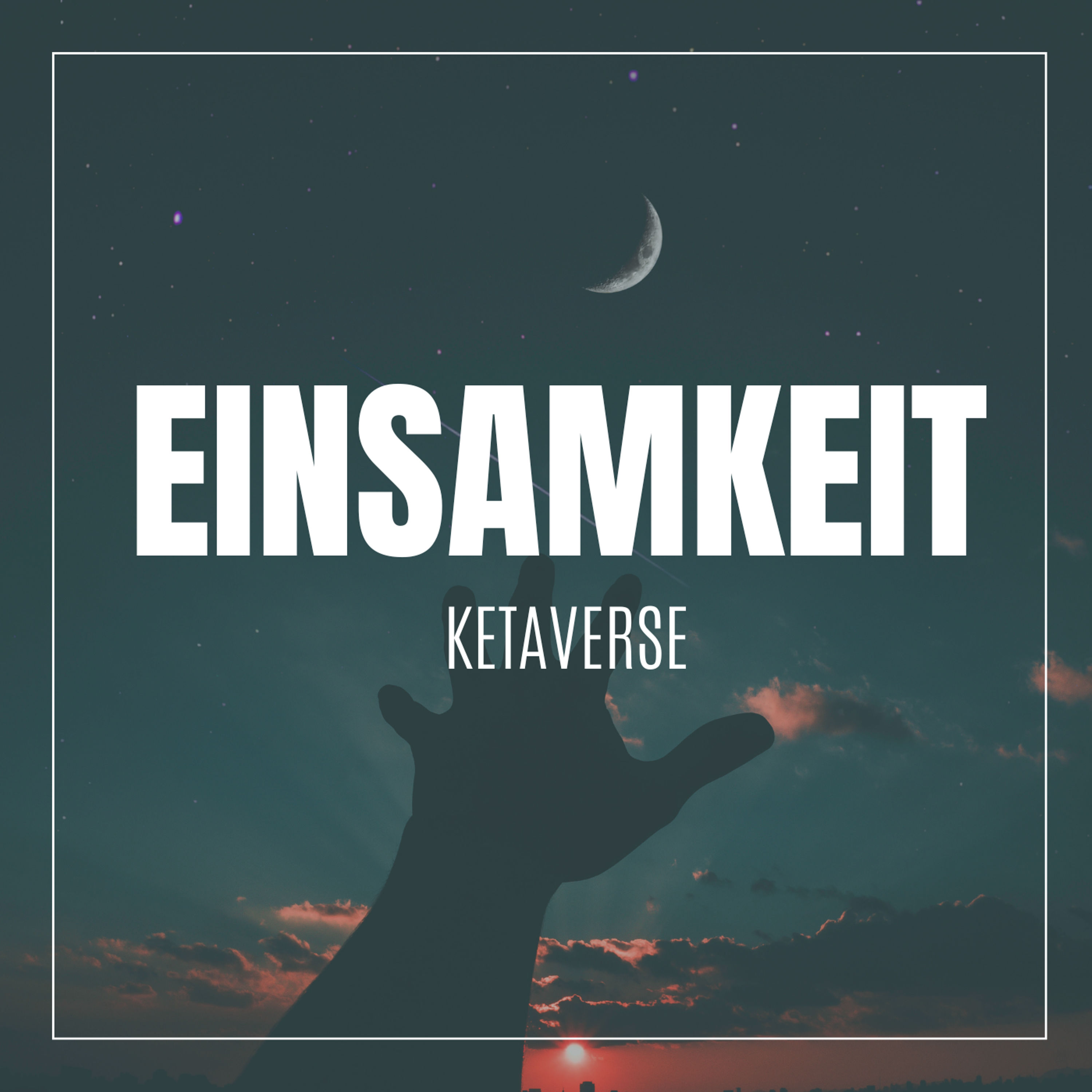 Einsamkeit - Single