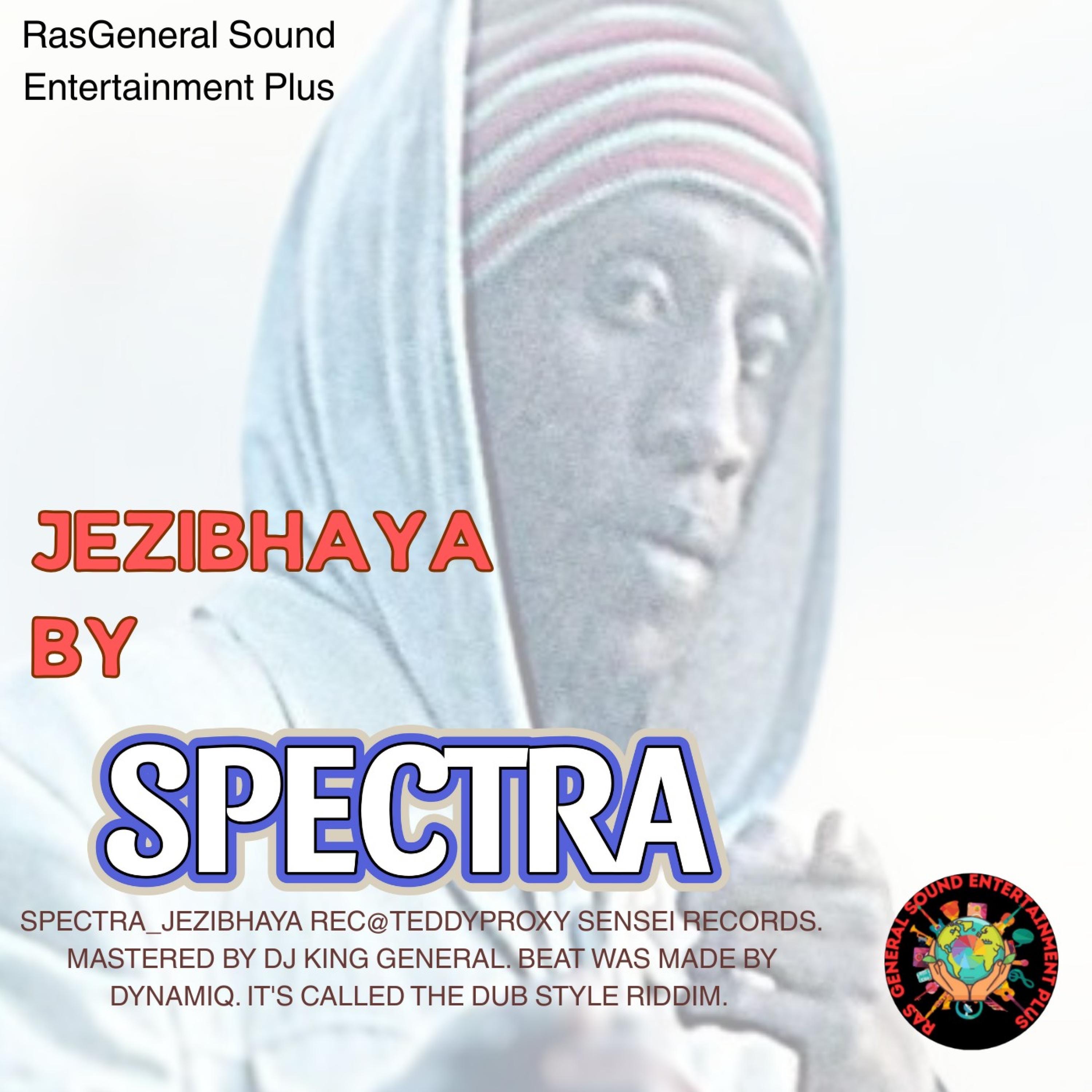 Spectra - "JEZIBHAYA"