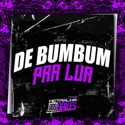 De Bumbum pra Lua - Single