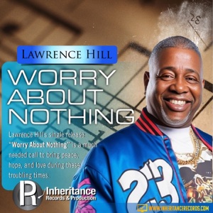 Worry About Nothing (feat. Mona Lisa & Delta Dickerson) - Single
