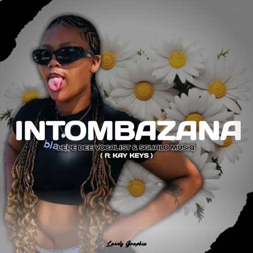 INTOMBAZANA (Radio Edit)