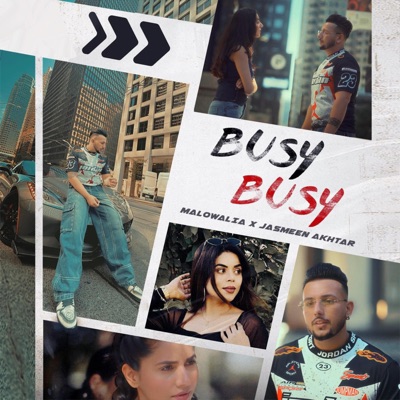 Busy Busy (feat. Jasmeen akhtar) - Single