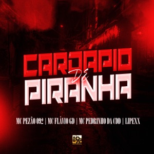 Cardapio de Piranha (feat. Lipexx)