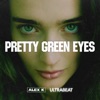 Icon Pretty Green Eyes (feat. Ultrabeat) - Single