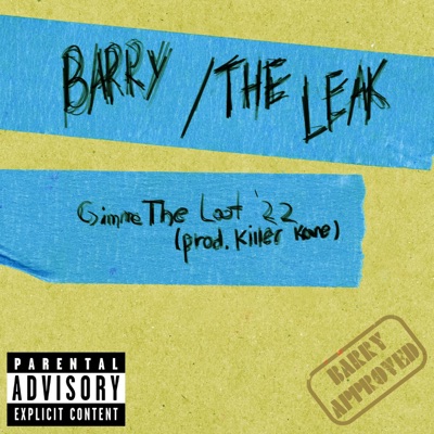 Gimme The Loot '22 - Single