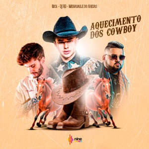 Aquecimento dos Cowboy (feat. nine funk)