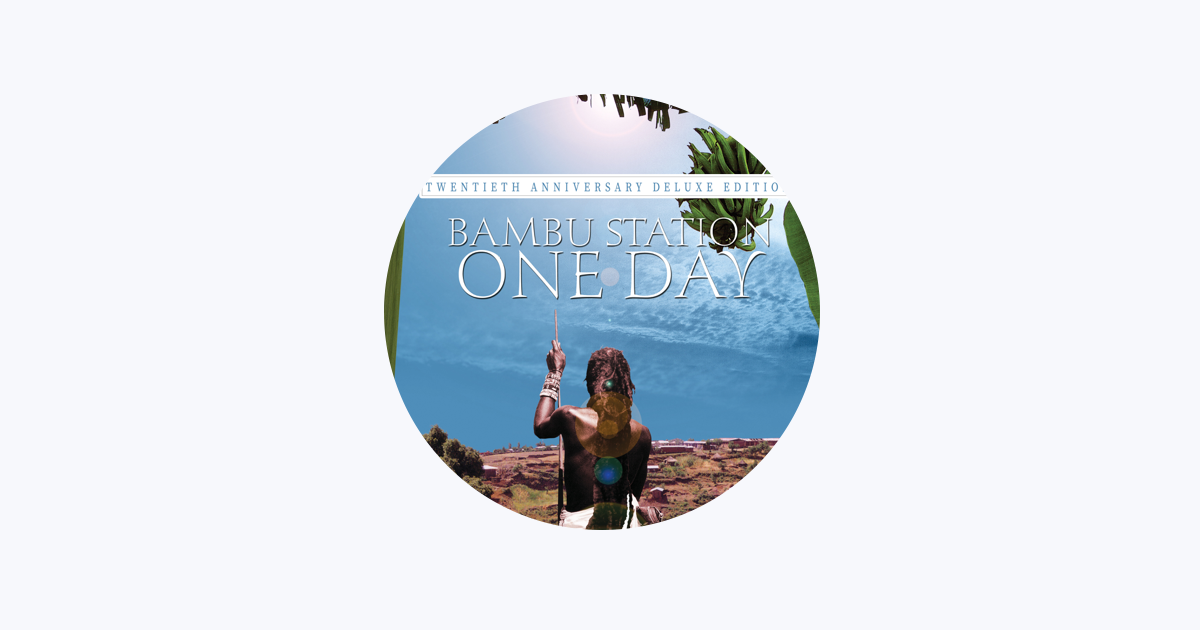 Bambu Station - Apple Music