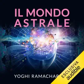 Il mondo astrale