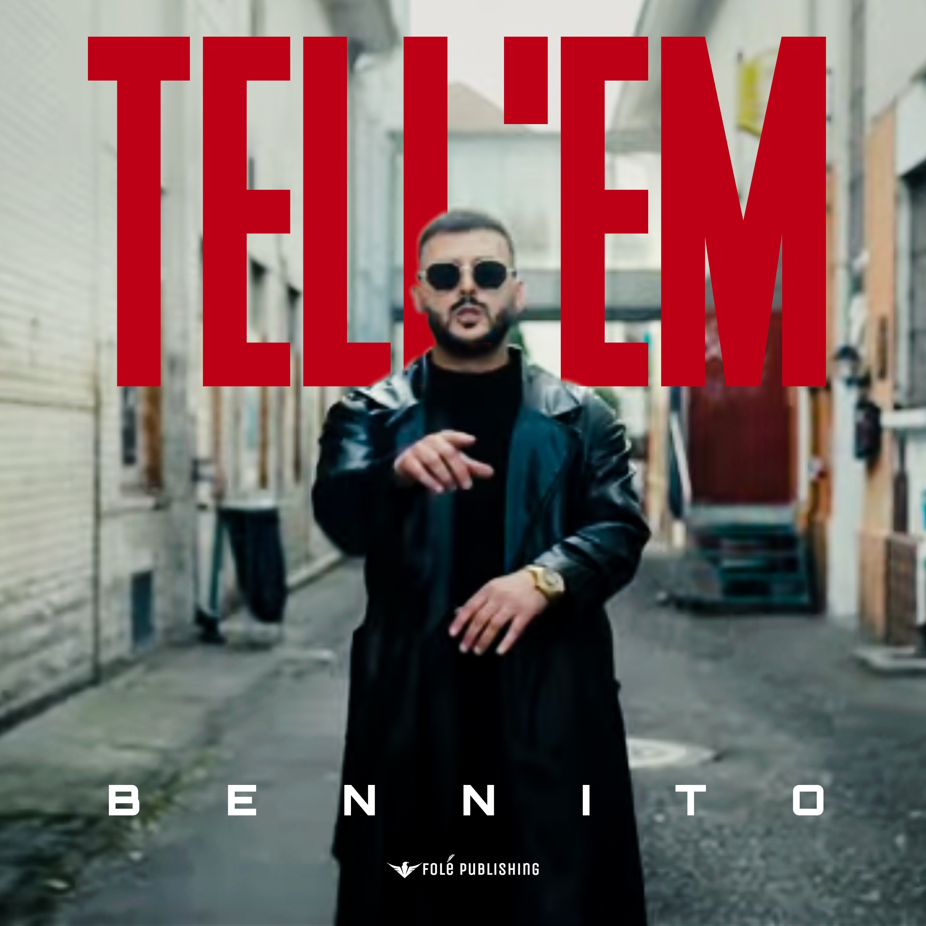 BENNITO - TELL'EM