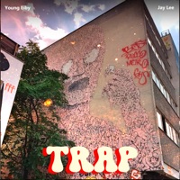Trap - Single - Jay Lee & Young Eiby