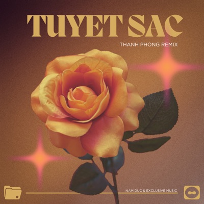 Song - Tuyệt Sắc (Remix) - Thanh Phong & NamDuc