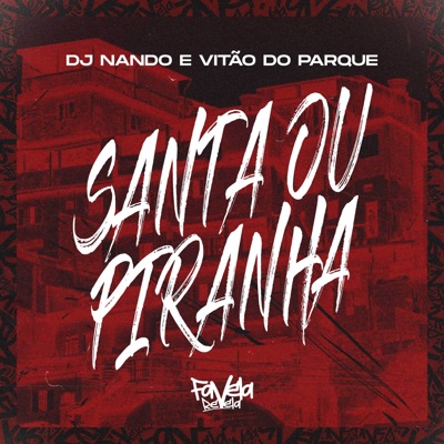 Santa ou Piranha - Single