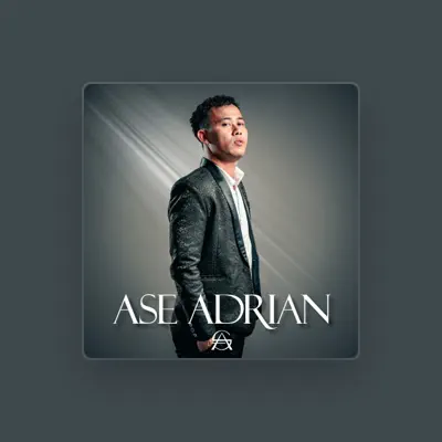 Listen to Ase Adrian, watch music videos, read bio, see tour dates & more!