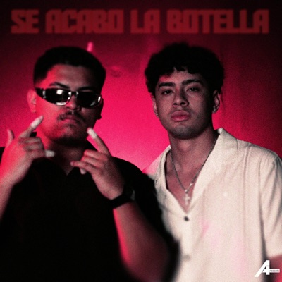 SE ACABO LA BOTELLA - Single