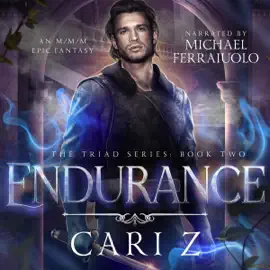 Endurance: The Triad Series, Book Two (Unabridged)