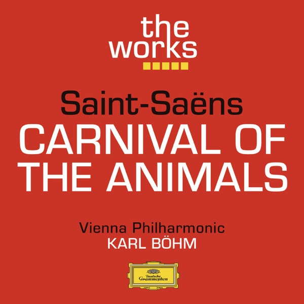 Saint-Saëns: Carnival of the Animals