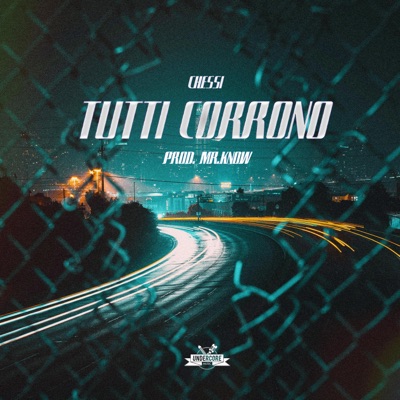 Tutti corrono (feat. Mr. Know & UnderCore Music) - Single