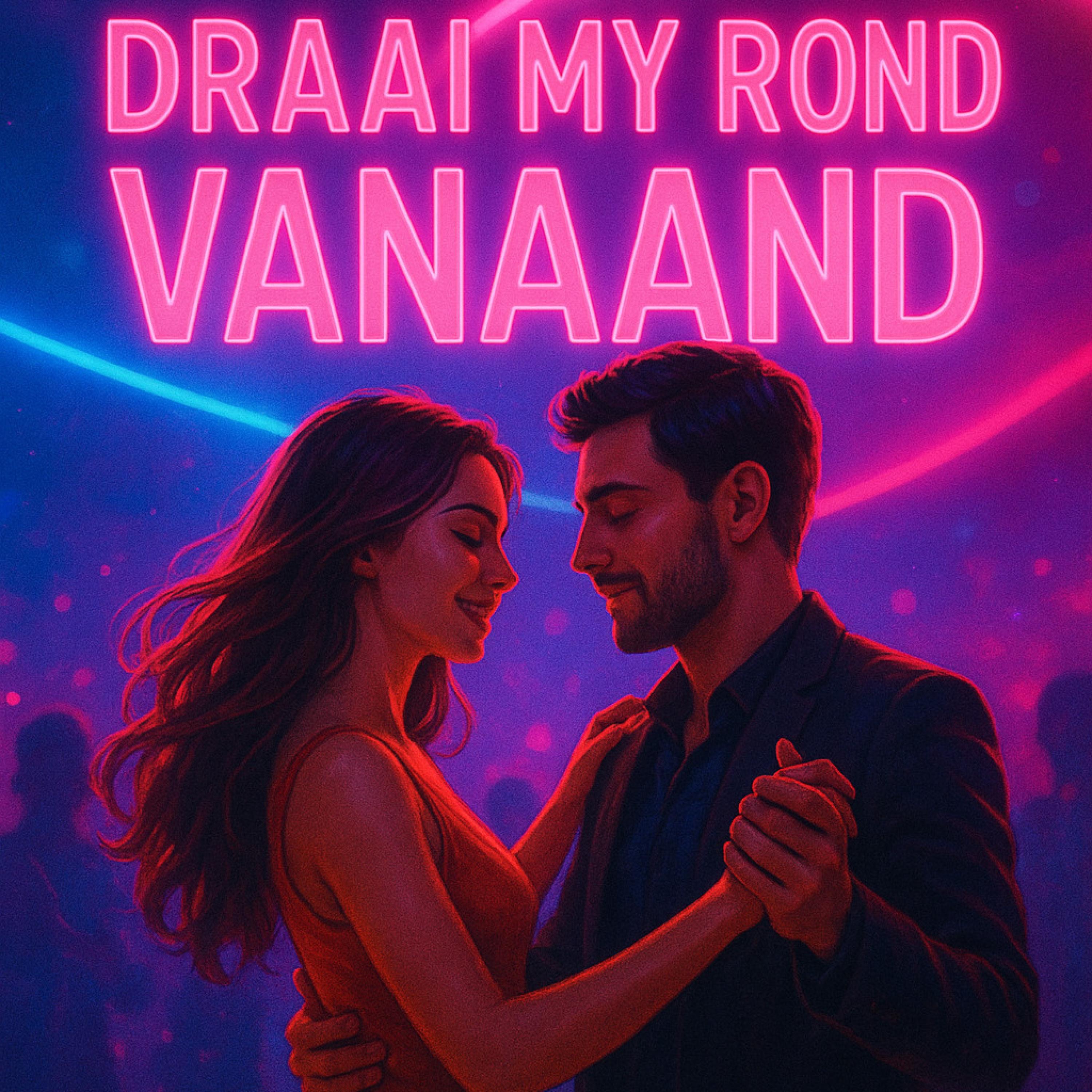 Draai my rond Vanaand - Single