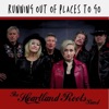 The Heartland Roots Band - Running Out Of Places To Go