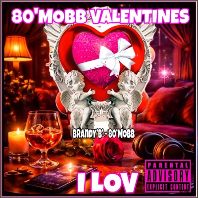 80'MOBB VALENTINES (I LOV) - Single