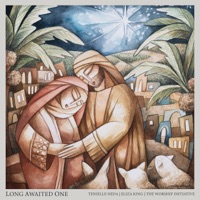 Long Awaited One - Single - Tenielle Neda, Eliza King & The Worship Initiative