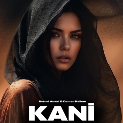 Kalkan production - Kani (Osman Kalkan Remix)