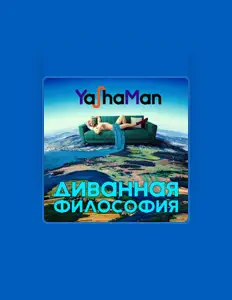 Ouça YashaMan, assista a videoclipes, leia a biografia, veja as datas das turnês e mais!