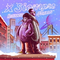 X Siempre - Single - Nanizzie & Jorkan