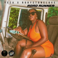 Road Runner - Single - Yeza & Rorystonelove