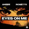 Eyes On Me