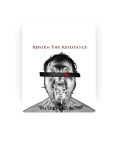 Listen to Reform The Resistance, watch music videos, read bio, see tour dates & more!