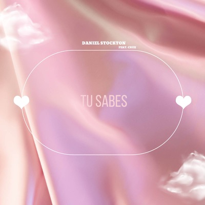 Tu Sabes (feat. Cruz) - Single