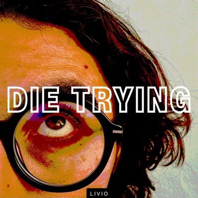 DIE TRYING - Single