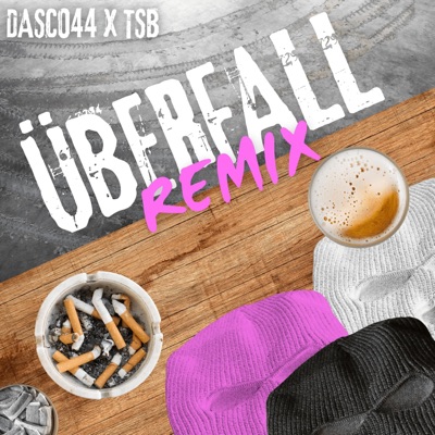 Überfall (TekkStreetBoyz Remix) - Single