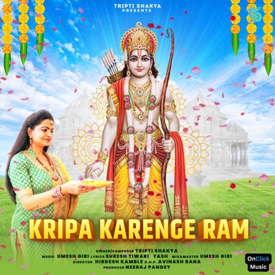 Kripa Karenge Ram - Single
