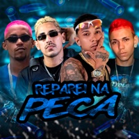 Reparei na Peça - Single - Meck Gibizinho, Chefe Coringa, Sony boladao & EO Vilão