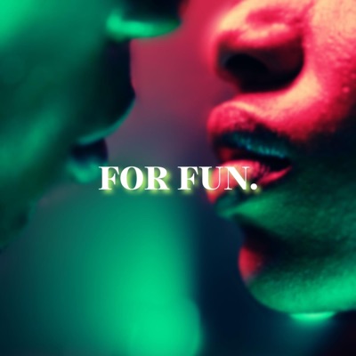 For Fun. (feat. YJ & Young Cupid) - Single