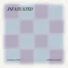 Infatuated