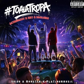 TOA LA TROPA Astronazzy, Da Silence & Eiby