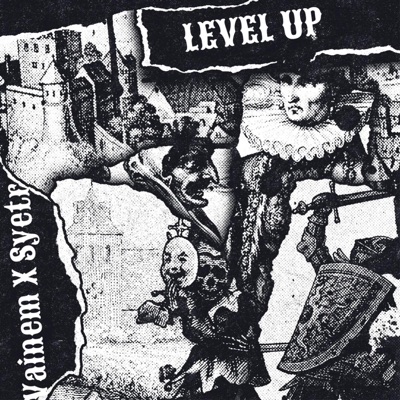 Level up (feat. SYETR RAPS) - Single